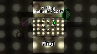 Making Hello bpm 2024 in gd | final  #geometrydash #gd