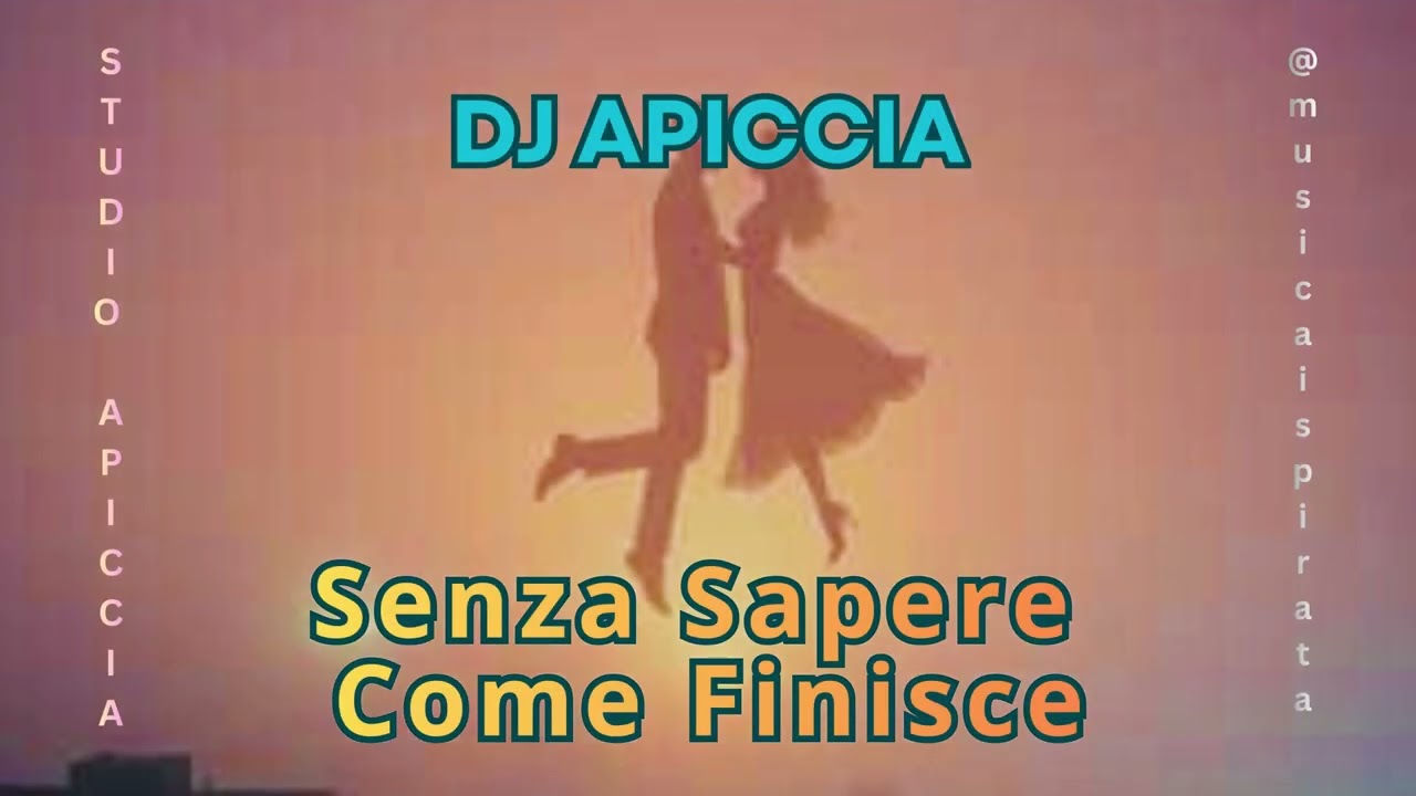 Senza Sapere Come Finisce (Ispirata a Sanremo 2026) DJ APICCIA N° 2