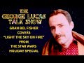 The George Lucas Talk Show Holiday Special 2024 - Gran Bel Fisher singing "Light The Sky On Fire"