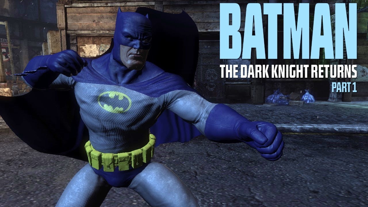 Batman: Arkham City | The Dark Knight Returns: Part 1 Batsuit (Mod) -  YouTube