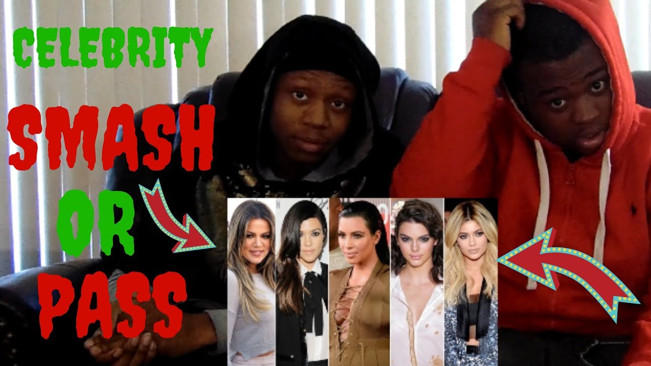 SMASH OR PASS???(CELEBRITY EDITON) YouTube
