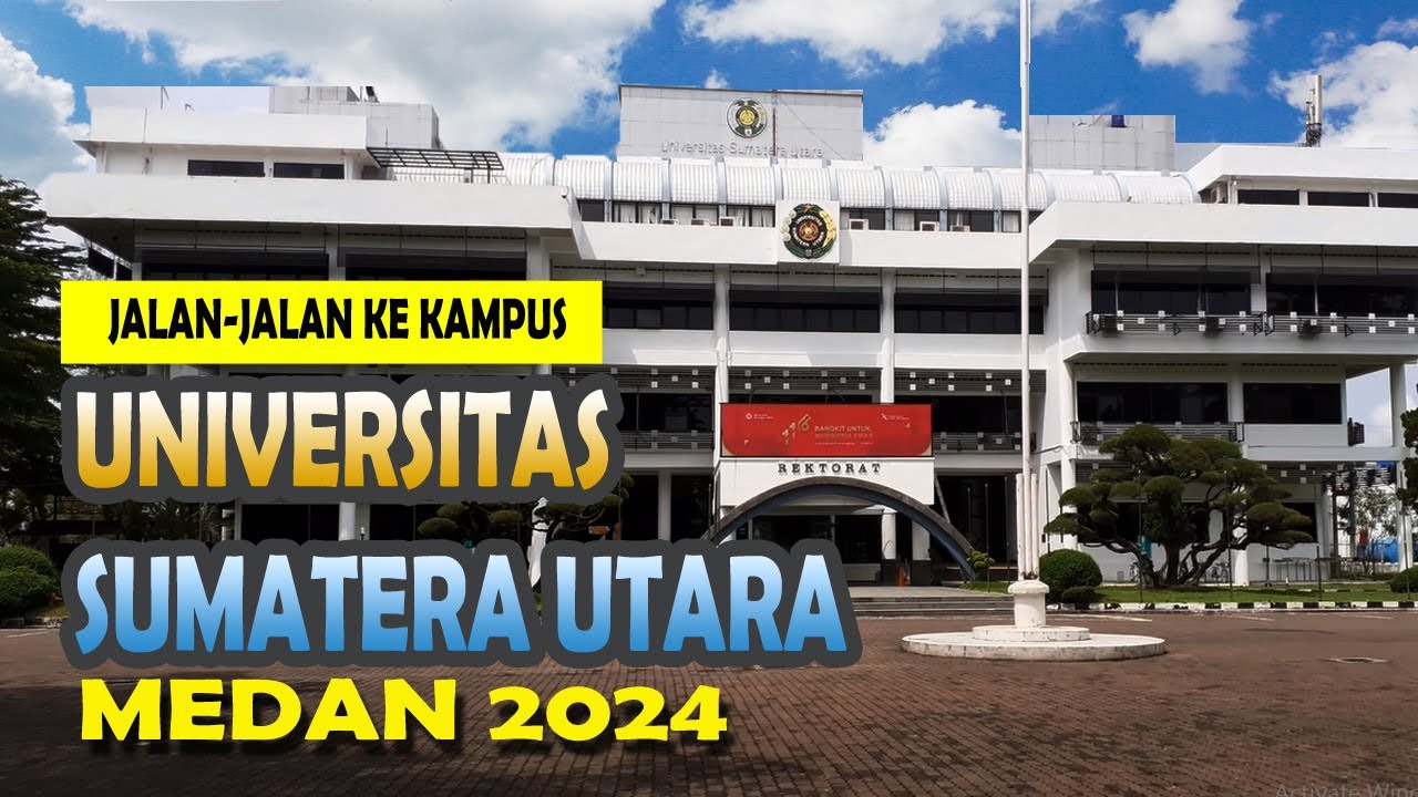 KAMPUS USU MEDAN SEKARANG