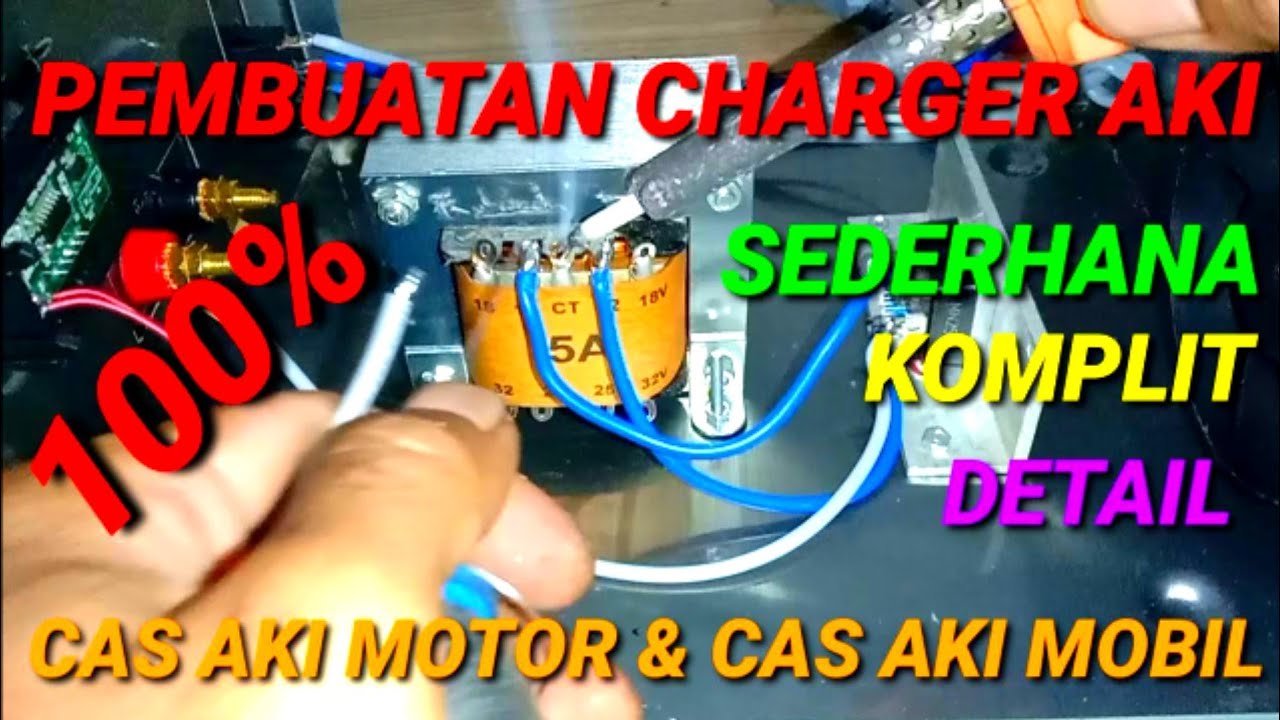 cara membuat cas aki motor dan mobil