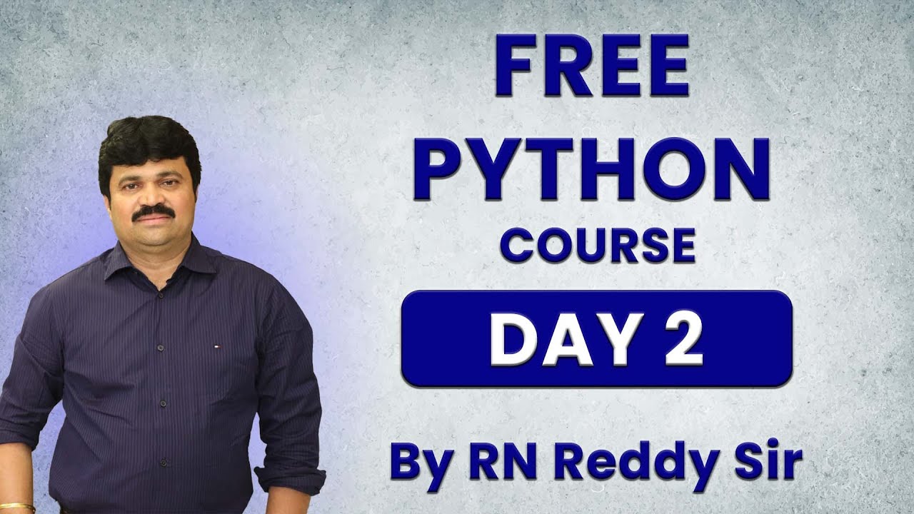 Free Python Course By RN Reddy Sir | Day 2 - YouTube