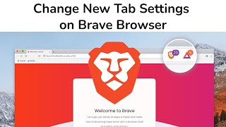 How To Change New Tab Settings On Brave Browser?