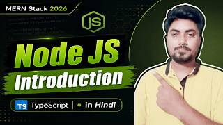 Node.js Introduction Explained in Hindi | #25 | Node.js Interview Questions | MERN Stack 2026