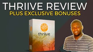Thrive Review , Demo and Bonuses -  All you need to know about Thriive