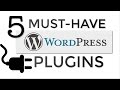 5 Must-Have WordPress Plugins for EVERY Website!