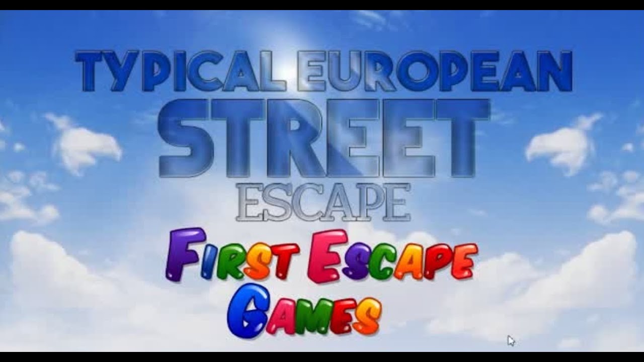 Typical European Street Escape walkthrough First Escape Games..