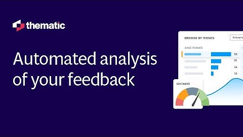 Thematic Feedback Analytics  - Analysis Demo