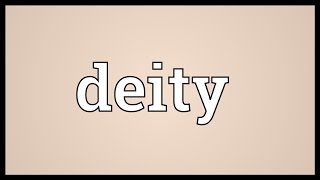 Deity Meaning