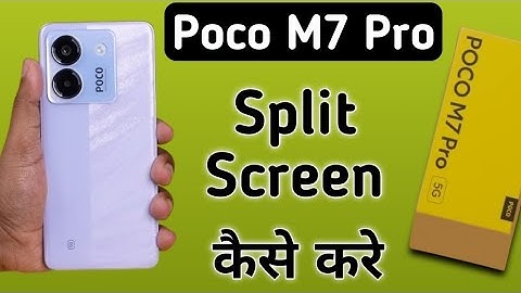 Poco M7 Pro 5G split screen kaise kare, how to screen split in poco, how to use dual screen in poco