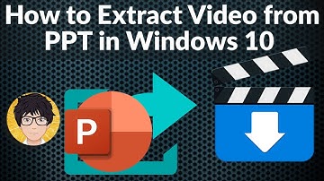 How to Extract Video from PPT in Windows 10 💻⚙️🐞