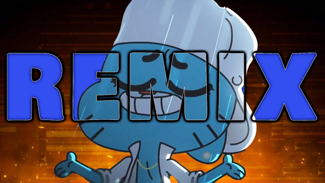 The Amazing World of Gumball "End Credits" | TRAP REMIX