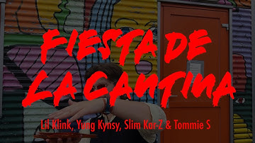 Lil Klink, Yung Kynsy, Slim Kar Z & Tommie S - Fiesta De La Cantina (2025)