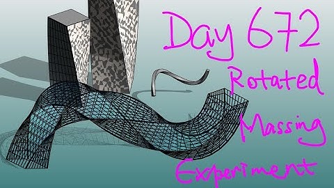 Revit Exercise (Day 672) - Twisted Massing Experiment