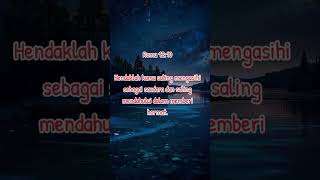 ROMA 12:10   #firmanhariini ❤❤ #ayatalkitab ❤ #motivasidiri 💚