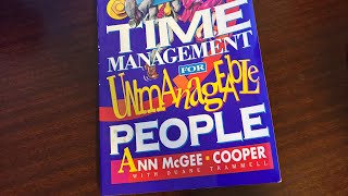 Time Management For Unmanageable People ￼ Episode One￼