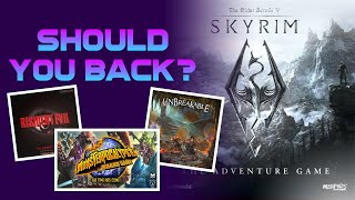 Should You Back Skyrim, Too Many Bones Unbreakable, Resident Evil or Monsterpocalypse?