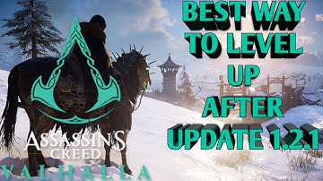 Assassins Creed Valhalla Level Up Fast After Update 1.2.1 - AC Valhalla Level Up Fast - Valhalla