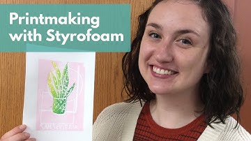Printmaking with Styrofoam | Arts & Crafts for Teens & Adults