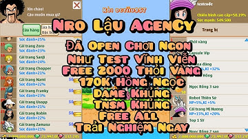 Nro Lậu Mới Nhất Đã Open Ngon Như Test Vĩnh Viễn Tặng 2000 Thỏi Vàng 170k Hồng Ngọc Tnsm Khủng