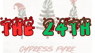 The 24th - Cypress Fyre Original A Cappella Song Ft Jaime Arin
