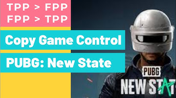 How to copy TPP Control to FPP in PUBG new state