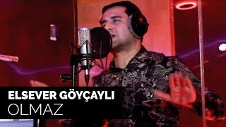 Elsever Göyçaylı - Olmaz (Official Video) chords
