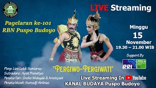 PANGGUNG PUSPO : Pergiwo-Pergiwati (Full Story)  | © RBN Puspo Budoyo #101