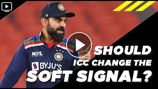 Should the ICC change the SOFT SIGNAL? | screenshot 2