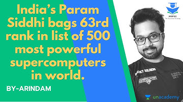 India’s Param Siddhi bags 63rd rank in list of 500 most powerful supercomputers in world.