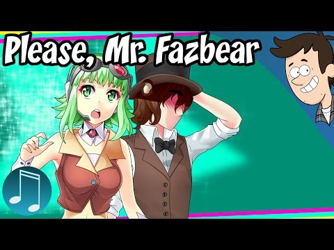 Please, Mr. Fazbear ► VOCALOID Original FNAF Song by MandoPony [Feat. Gumi]