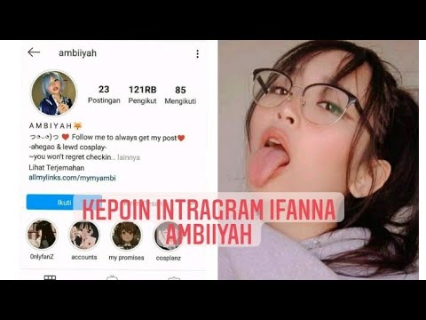 KEPOIN Sosial media IFANNA AMBIYA yg viral