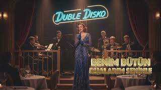 Benim Bütün Dualarım Seninle - Jazz Cover / Dubledisko