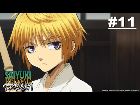 SAIYUKI RELOAD -ZEROIN-  - Episode 11 [English Sub]