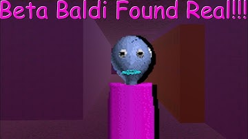 BETA BALDI FOUND REAL!!!11!!!1! (Baldi Mod)