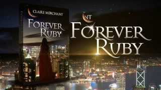 Book Trailer: Forever Ruby By Claire Merchant (Pegasus Publishers)