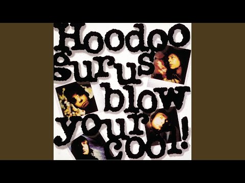 Come On - 2005 Remaster - Hoodoo Gurus