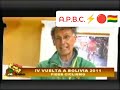 VUELTA A BOLIVIA 2010 - EL PINCHAZO DE JUAN COTUMBA - PALABRAS DEL PADRE PEREZ AL PROF. LUIS AVILES.