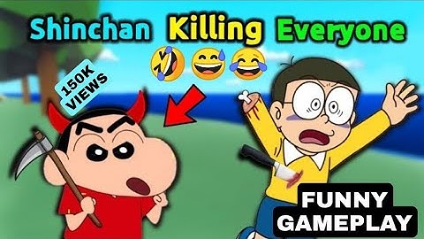 Shinchan Killing Everyone 😱 || 🤣 Funny Game Death Incoming