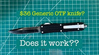 $36 Generic OTF Knife review