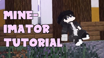 A comprehensive mineimator tutorial