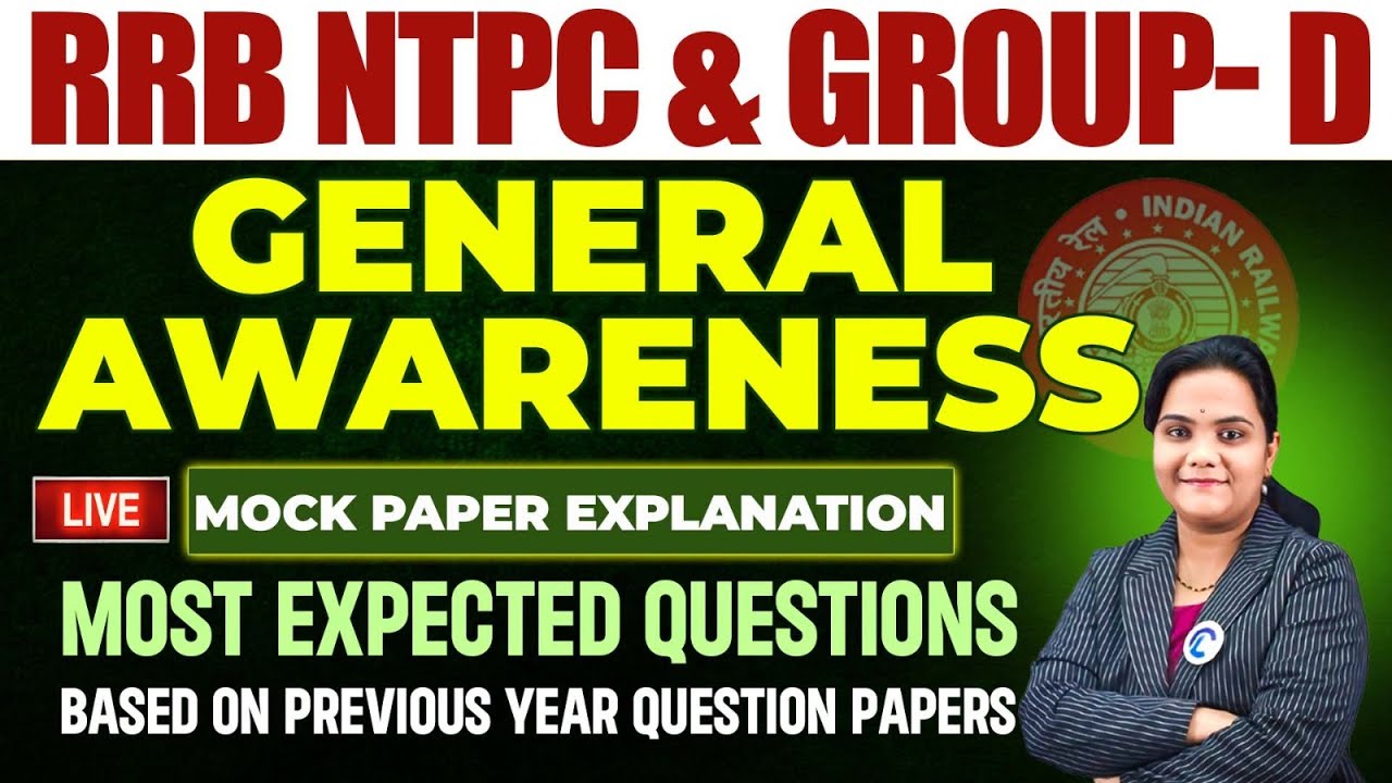 RRB NTPC & Group D 2025 | General Awareness Live Mock Paper | Most Expected Questions Based on PYQ's
