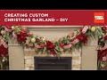 Creating Custom Christmas Garland - DIY | Hobby Lobby®
