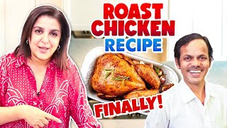 Bollywood’s Favorite Roast Chicken Recipe! | @FarahKhanK