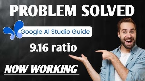 Google AI studio 9.16 ratio problem solved #viralvideo #googleaistudio #solution #trendingvideo 