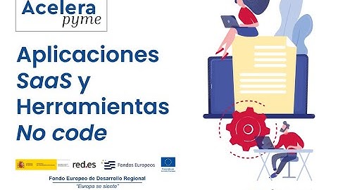 Aplicaciones Saas y Herramientas No code
