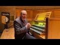 Casavant Frères Opus 3579 Organ tour