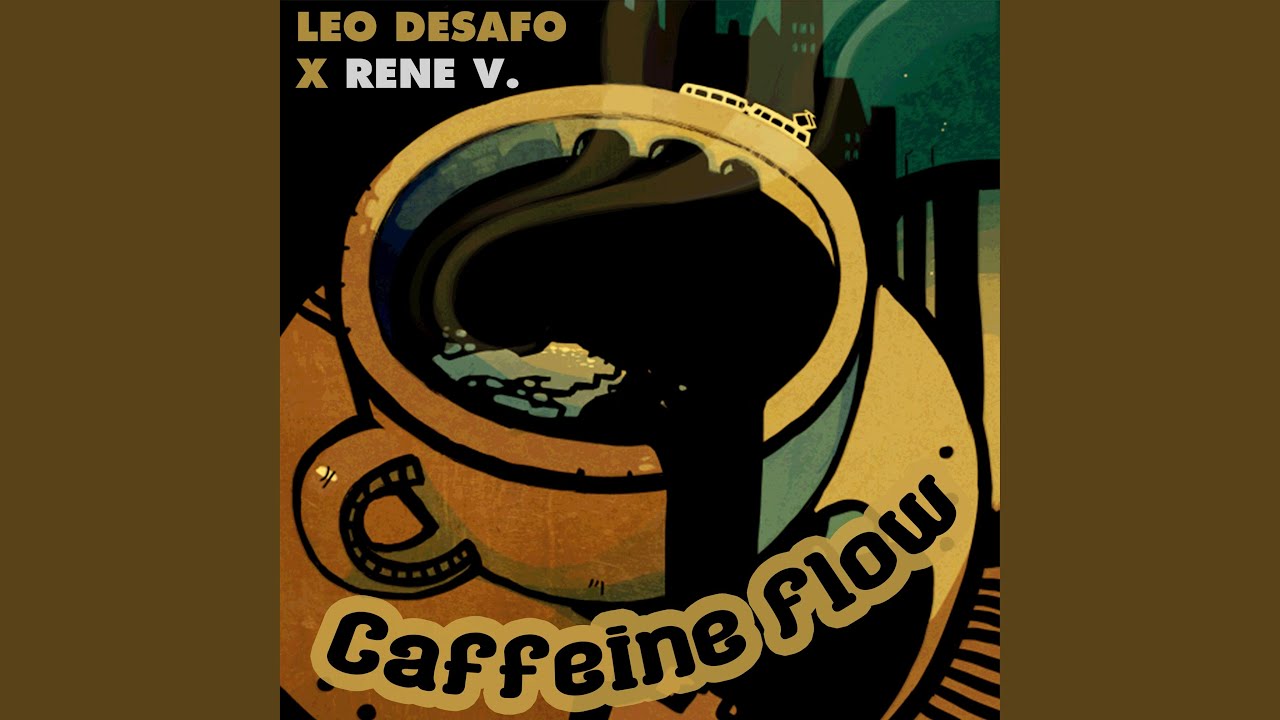 Caffeine Flow (feat. Rene V.)